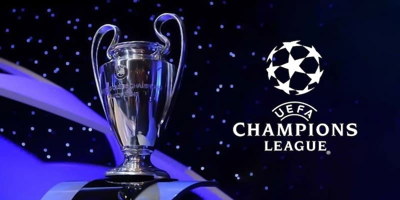 Thông tin giới thiệu BXH Champions League
