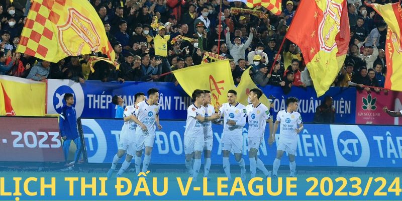 Lịch thi đấu V-league được Bongdalu cập nhật chi tiết