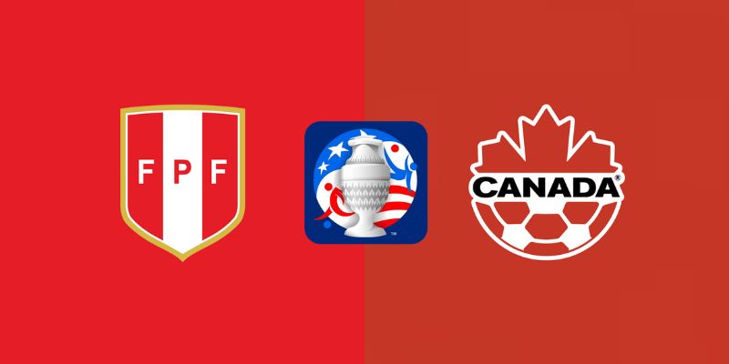 Peru vs Canada gặp nhau lượt 2 bảng A